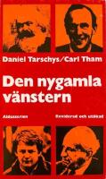 Den nygamla v&auml;nstern