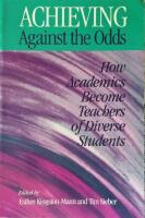 Achieving against the odds : how academics become teachers of diverse students