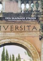 Den skapande staden : id&eacute;historiska milj&ouml;er
