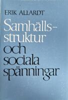 Samhällsstruktur och sociala spänningar 