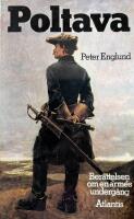 Poltava : ber&auml;ttelsen om en arm&eacute;s underg&aring;ng