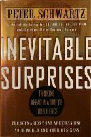 Inevitable surprises : thinking ahead in a time of turbulence