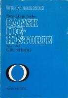 Dansk idehistorie : grundbog. Bd 2