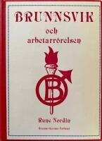 Brunnsvik och arbetarr&ouml;relsen