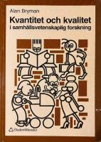 Kvantitet och kvalitet i samh&auml;llsvetenskaplig forskning