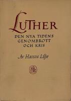 Luther : den nya tidens genombrott och kris