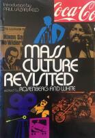 Mass culture revisited