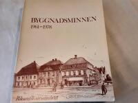Byggnadsminnen 1961-1978 : f&ouml;rteckning &ouml;ver byggnadsminnen enligt lagen den 9 december 1960 (nr 690)