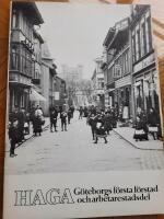 Haga G&ouml;teborgs f&ouml;rsta f&ouml;rstad och arbetarstadsdel