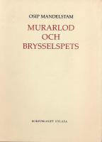 Murarlod och brysselspets : texter 1910-1931