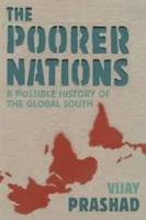 The poorer nations - a possible history of the global South