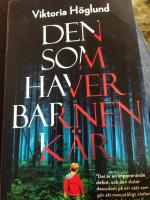 Den som haver barnen k&auml;r
