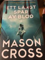 Ett l&aring;ngt sp&aring;r av blod