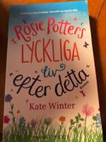 Rosie Potters lyckliga liv efter detta