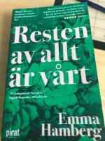 Resten av allt &auml;r v&aring;rt