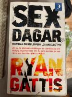 Sex dagar : en roman om upploppen i Los Angeles 1992
