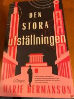 Den stora utst&auml;llningen