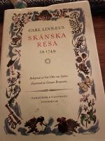 Carl Linn&aelig;i Sk&aring;nska resa p&aring; h&ouml;ga &ouml;verhetens befallning f&ouml;rr&auml;ttad &aring;r 1749