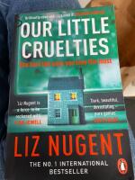Our Little Cruelties