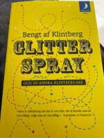 Glitterspray och 99 andra klintbergare
