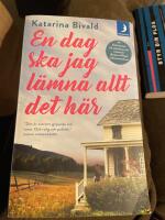 En dag ska jag l&auml;mna allt det h&auml;r