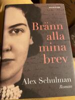 Br&auml;nn alla mina brev