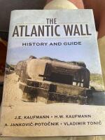 The Atlantic wall - history and guide
