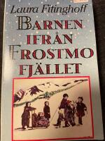 Barnen ifr&aring;n Frostmofj&auml;llet