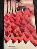 Och tiden st&aring;r stilla vid Nilen 