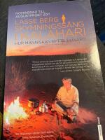 Skymningss&aring;ng i Kalahari : Hur m&auml;nniskan bytte tillvaro