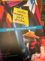Sn&auml;lla mamma : sluta dricka