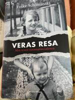 Veras resa : min syster nationalsocialisten