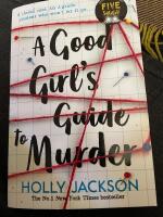 A Good Girl's Guide to Murder
