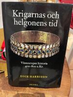 Krigarnas och helgonens tid