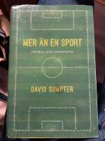 Mer &auml;n en sport : fotbollens matematik