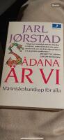 S&aring;dana &auml;r vi : m&auml;nniskokunskap f&ouml;r alla