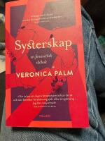 Systerskap : en feministisk id&eacute;bok