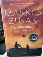 Ingenting mindre &auml;n ett mirakel