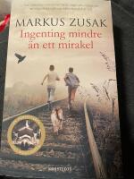 Ingenting mindre &auml;n ett mirakel