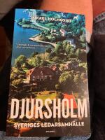 Djursholm : Sveriges ledarsamh&auml;lle
