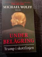 Under bel&auml;gring : Trump i skottlinjen