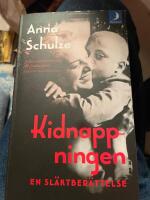 Kidnappningen : en sl&auml;ktber&auml;ttelse