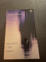 H&auml;ndelser vid vatten