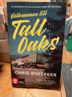 V&auml;lkommen till Tall Oaks