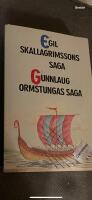 Egil Skallagrimssons saga ; Gunnlaug Ormstungas saga