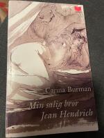 Min salig bror Jean Hendrich