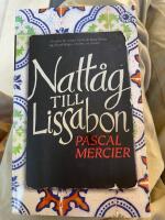 Natt&aring;g till Lissabon