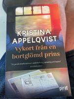 Vykort fr&aring;n en bortgl&ouml;md prins