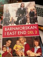Barnmorskan i East End, del 2