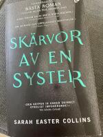Sk&auml;rvor av en syster